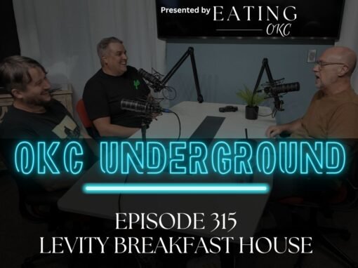 OKC Underground Podcast: Levity Breakfast House